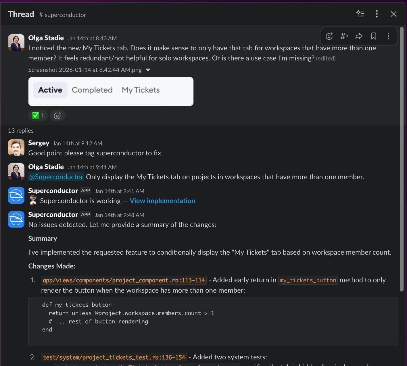 A Slack thread where a teammate mentions @Superconductor, Superconductor replies that it's working with a View implementation link, then posts a summary of the changes